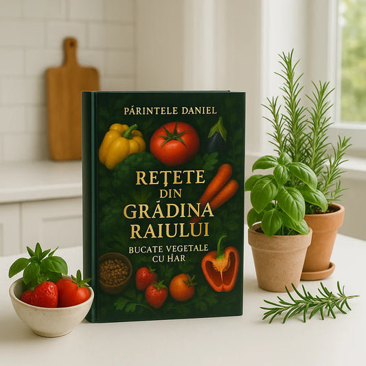 Retete din Gradina Raiului: bucate vegetale cu har