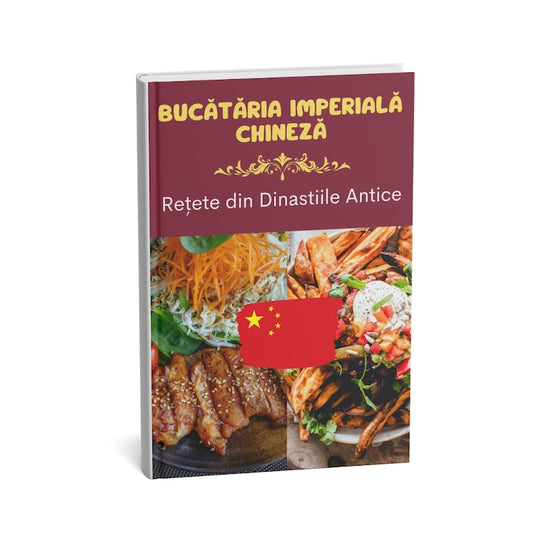 Retete Bucataria Imperiala Chineza